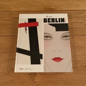The new Berlin 1912 - 1932 beautiful art coffee table book